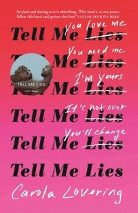 bokomslag Tell Me Lies: The unputdownable rollercoaster read about the toxic couple everyone's watching on Disney Plus