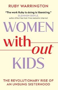 bokomslag Women Without Kids