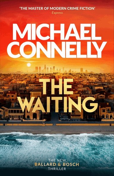 Michael Connelly - Waiting, Häftad