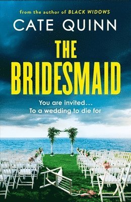 Cate Quinn - Bridesmaid, Häftad