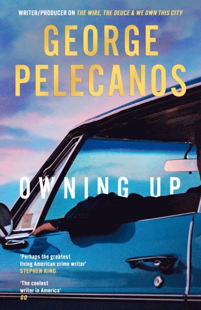 George Pelecanos - Owning Up, Häftad