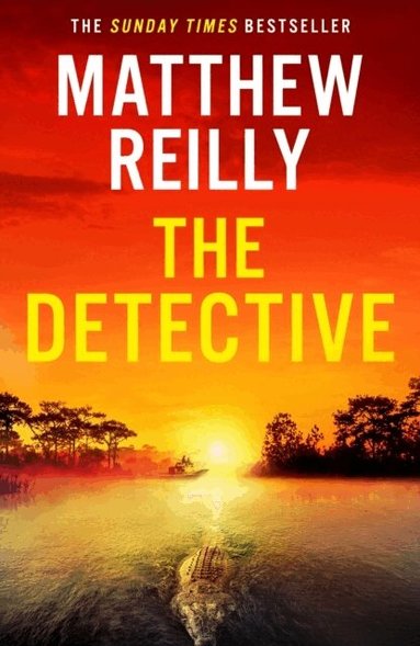 Matthew Reilly - Detective, Häftad