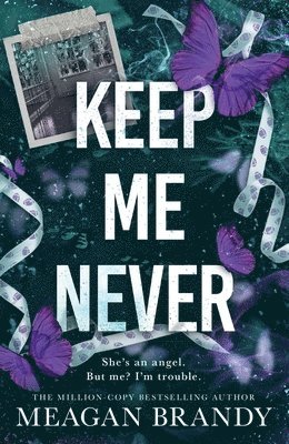 Meagan Brandy - Keep Me Never, Häftad