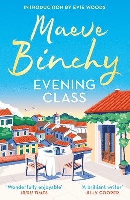 Maeve Binchy - Evening Class, Häftad