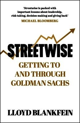 Lloyd Blankfein - Streetwise, Inbunden