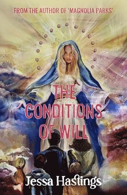 Jessa Hastings - Conditions of Will, Inbunden