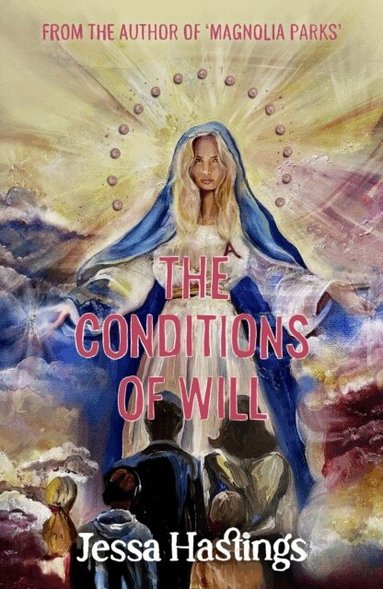 Jessa Hastings - Conditions of Will, Häftad