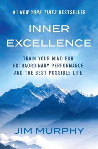 Jim Murphy - Inner Excellence, Häftad