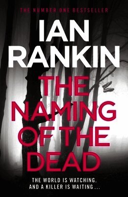 Ian Rankin - Naming of the Dead, Häftad