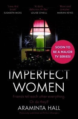 Araminta Hall - Imperfect Women, Häftad