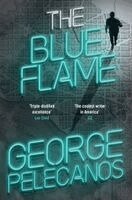 George Pelecanos - Blue Flame, Inbunden. Tillgänglighet: Lägg i varukorg