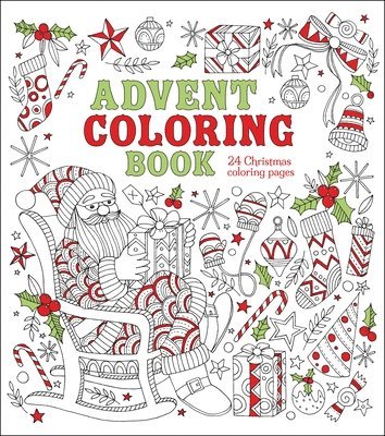Advent Coloring Book: 24 Christmas Coloring Pages
