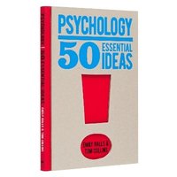 bokomslag Psychology: 50 Essential Ideas