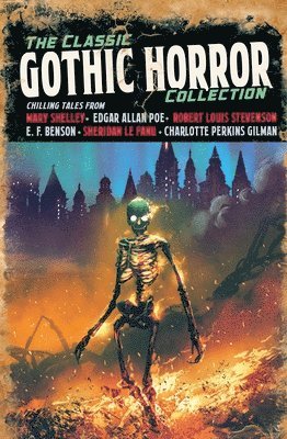 The Classic Gothic Horror Collection 1