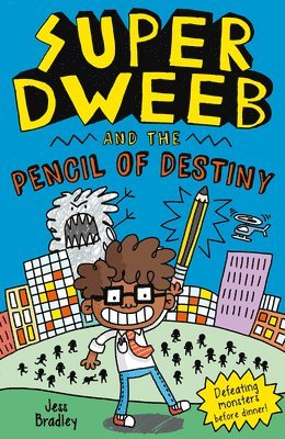 Bradley - Super Dweeb and the Pencil of Destiny, Häftad
