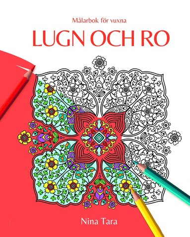 Lugn och ro : målarbok för vuxna, Häftad
