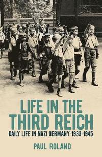 bokomslag Life in the Third Reich