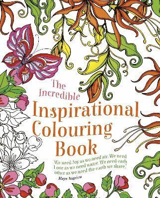 Arcturus Publishing Limited - Incredible Inspirational Colouring Book, Häftad