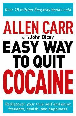 bokomslag Allen Carr: The Easy Way to Quit Cocaine