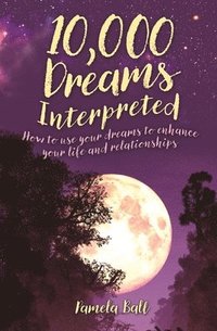bokomslag Ball, P: 10,000 Dreams Interpreted