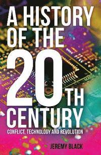bokomslag History of the 20th Century
