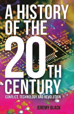 bokomslag History of the 20th Century