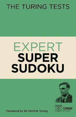 bokomslag The Turing Tests Expert Super Sudoku