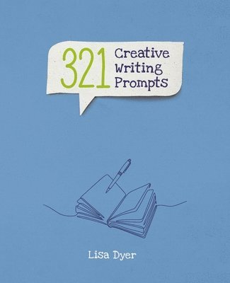 bokomslag Dyer, L: 321 Creative Writing Prompts