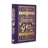 bokomslag BOOK OF DIVINATION: A Guide To Predicting Your Future (H)