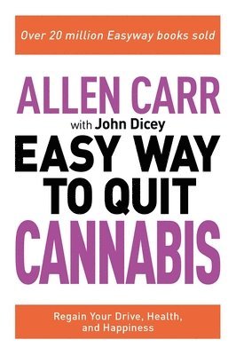 bokomslag Allen Carr: The Easy Way to Quit Cannabis