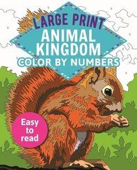 bokomslag Large Print Animal Kingdom Color by Numbers: Easy to Read