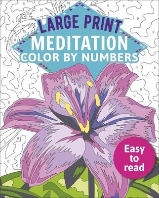 bokomslag Large Print Meditation Color by Numbers: Easy to Read