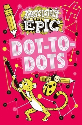 Absolutely Epic Dot-To-Dots 1