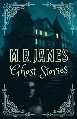 M. R. James Ghost Stories 1