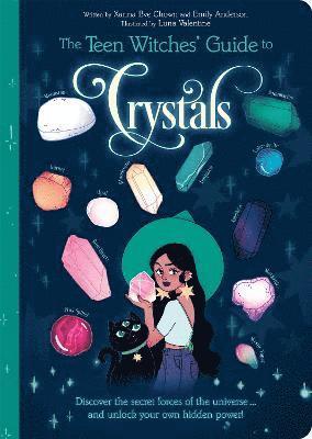 bokomslag The Teen Witches' Guide to Crystals