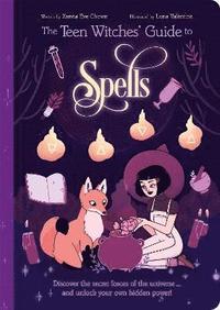 bokomslag The Teen Witches' Guide to Spells
