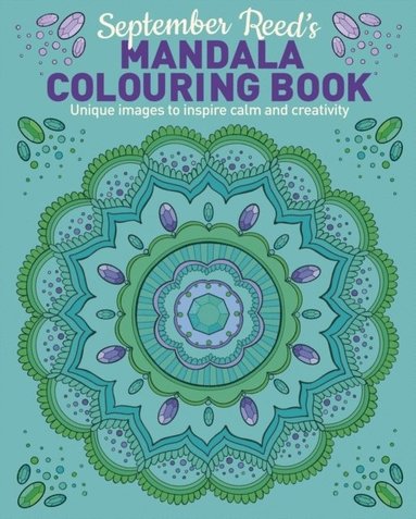 bokomslag September Reed's Mandala Colouring Book