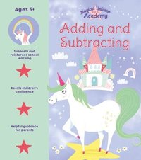 bokomslag Magical Unicorn Academy: Adding and Subtracting