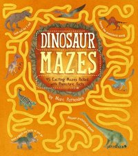 bokomslag Dinosaur Mazes: 45 Exciting Mazes Packed with Prehistoric Facts