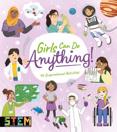Anna Claybourne, Thomas Canavan, Claudia Martin - Girls Can Do Anything!, Häftad