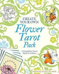 bokomslag Create Your Own Flower Tarot Pack