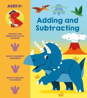 bokomslag Dinosaur Academy: Adding and Subtracting