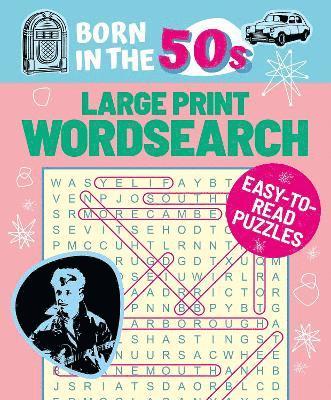 bokomslag Born in the 50s Large Print Wordsearch