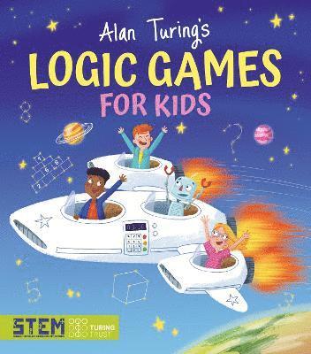 bokomslag Alan Turing's Logic Games for Kids