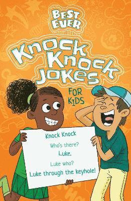 bokomslag Best Ever Knock Knock Jokes for Kids