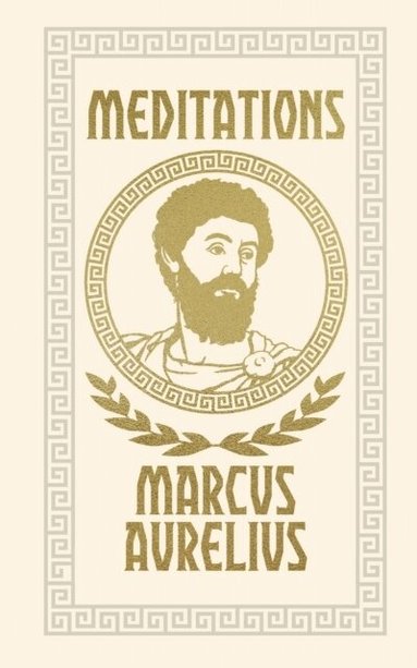 Marcus Aurelius - Meditations, Inbunden