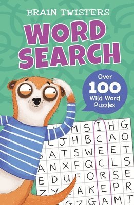 bokomslag Brain Twisters: Word Search: Over 80 Wild Word Puzzles