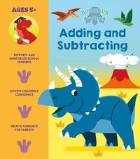 bokomslag Dinosaur Academy: Adding and Subtracting