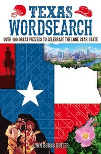 bokomslag Texas Wordsearch: Over 100 Great Puzzles to Celebrate the Lone Star State