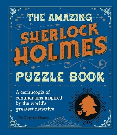 bokomslag Amazing Sherlock Holmes Puzzle Book: A Cornucopia of Conundr